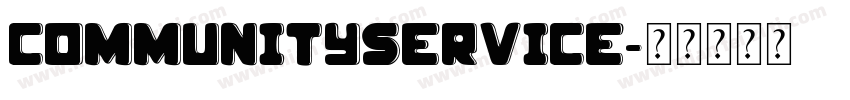 CommunityService字体转换