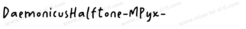 DaemonicusHalftone-MPyx字体转换