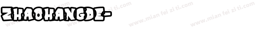 zhaohangde字体转换