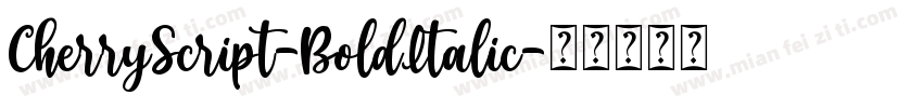 CherryScript-BoldItalic字体转换