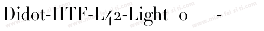 Didot-HTF-L42-Light_0手机版字体转换