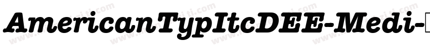 AmericanTypItcDEE-Medi字体转换