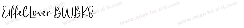 EiffelLover-BWBK8字体转换