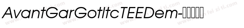 AvantGarGotltcTEEDem字体转换