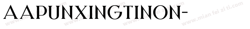 Aapunxingtinon字体转换