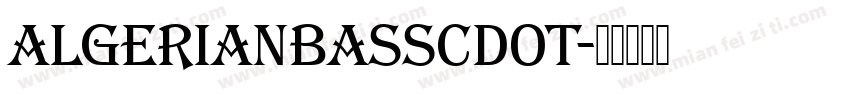 AlgerianBasSCDOT字体转换
