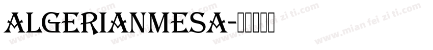 AlgerianMesa字体转换