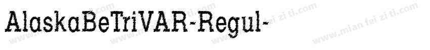 AlaskaBeTriVAR-Regul字体转换