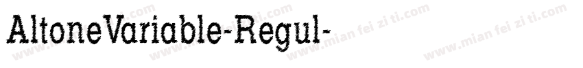 AltoneVariable-Regul字体转换