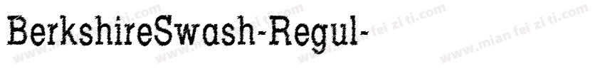BerkshireSwash-Regul字体转换