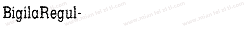 BigilaRegul字体转换