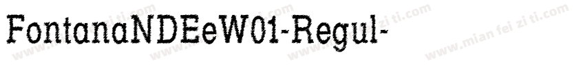 FontanaNDEeW01-Regul字体转换