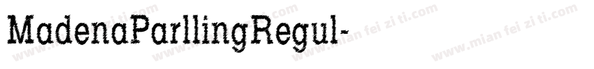 MadenaParllingRegul字体转换