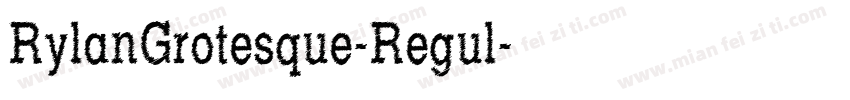 RylanGrotesque-Regul字体转换