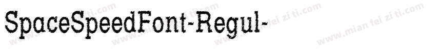 SpaceSpeedFont-Regul字体转换
