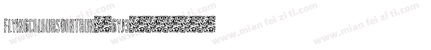 FlyingColoursDontRun-gyJ3字体转换