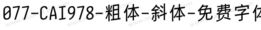 077-CAI978-粗体-斜体字体转换