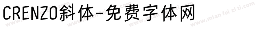 CRENZO斜体字体转换