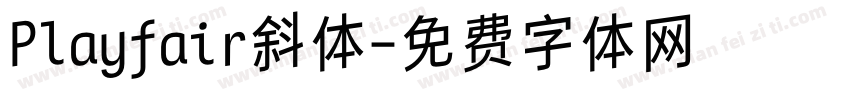 Playfair斜体字体转换