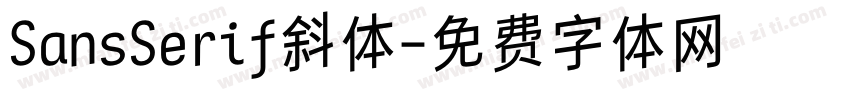 SansSerif斜体字体转换