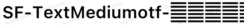 SF-TextMediumotf字体转换