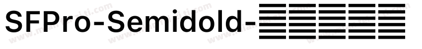 SFPro-Semidold字体转换