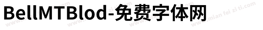 BellMTBlod字体转换