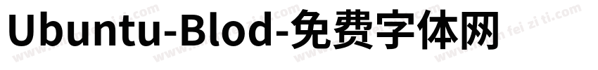 Ubuntu-Blod字体转换