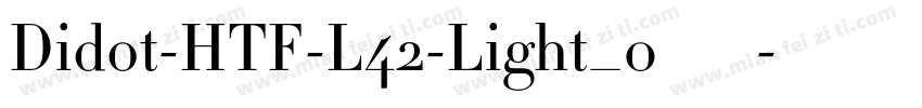 Didot-HTF-L42-Light_0手机版字体转换