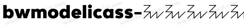 bwmodelicass字体转换