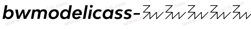 bwmodelicass字体转换