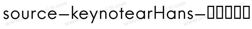 source-keynotearHans字体转换