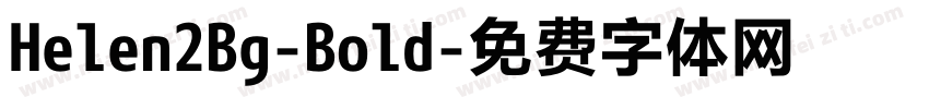 Helen2Bg-Bold字体转换