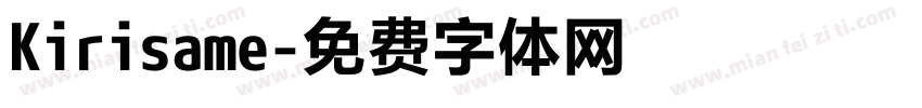 Kirisame字体转换