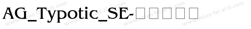 AG_Typotic_SE字体转换