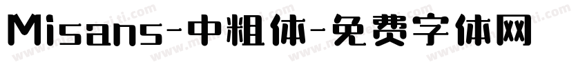 Misans-中粗体字体转换