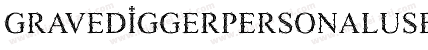 GravediggerPersonalUse-K7ayW字体转换