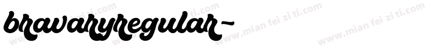 bravaryregular字体转换