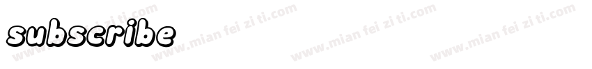 subscribe字体转换