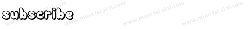 subscribe字体转换