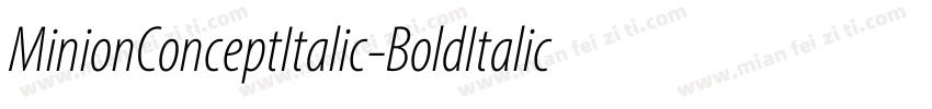 MinionConceptItalic-BoldItalic字体转换