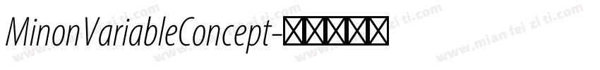 MinonVariableConcept字体转换