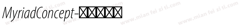 MyriadConcept字体转换