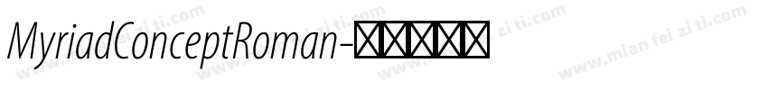 MyriadConceptRoman字体转换