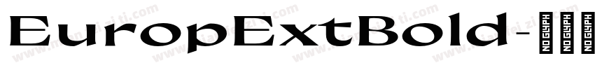 EuropExtBold字体转换