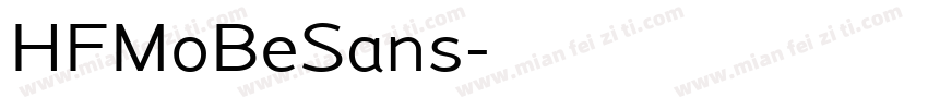 HFMoBeSans字体转换