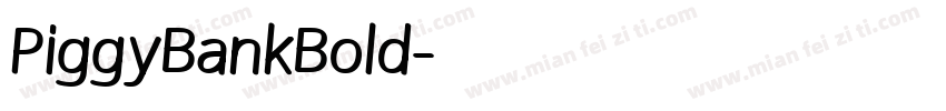 PiggyBankBold字体转换