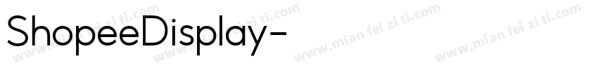 ShopeeDisplay字体转换