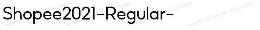 Shopee2021-Regular字体转换