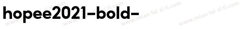 hopee2021-bold字体转换